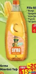 SIRMA MISIRÖZÜ YAĞI 2 L fiyat ve kampanya bilgisi